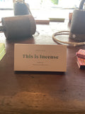 Gentle habits incense